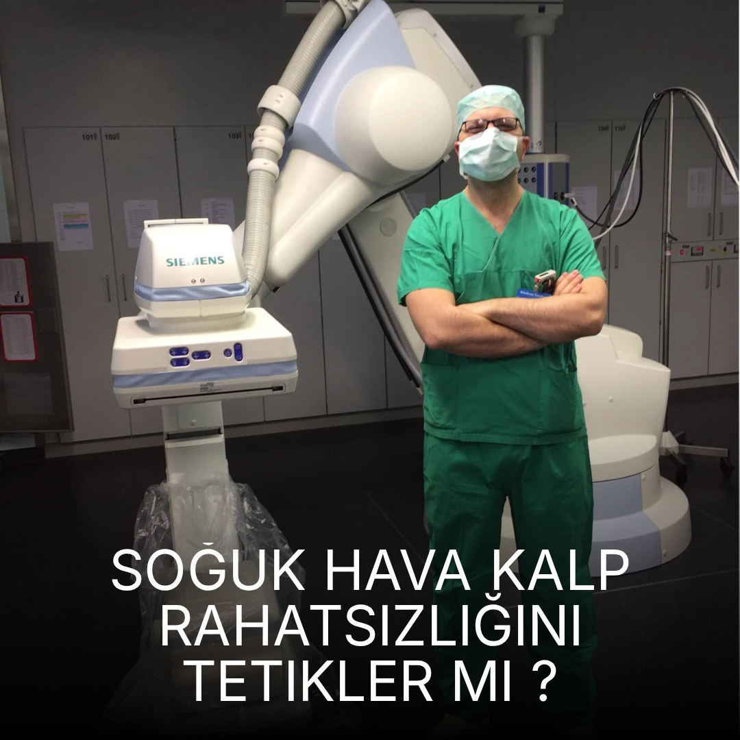 Soğuk hava kalp rahatsızlığını tetikler mi?